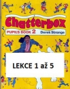 Chatterbox 2 - lekce 01 až 05