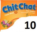 Chit Chat 2 - Lekce 10 - strana 48 - slovíčka
