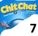 Chit Chat 1 - Lekce 07 - strana 34 - slovíčka