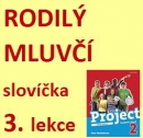 Project 2 - (3. vydání) - Lekce 3 - slovíčka